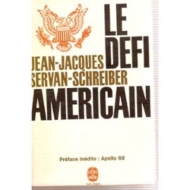 le-defi-americain-de-jean-jacques-servan-schreiber-884529713_ML